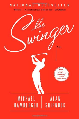 The Swinger: A Novel