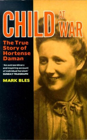 A Child at War : Hortense Daman