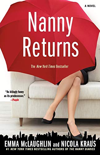 Nanny Returns: A Novel