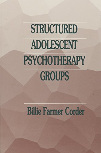 Structured Adolescent Psychotherapy Groups