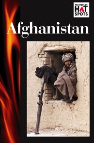 Afghanistan (World's Hot Spots (Hardcover))