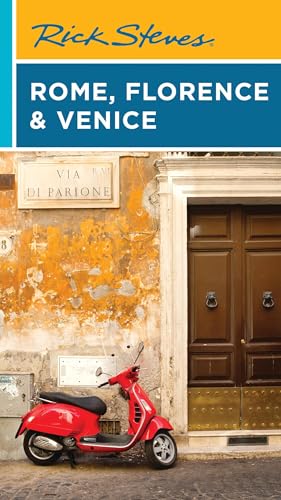 Rick Steves Rome, Florence & Venice (Rick Steves Travel Guide)
