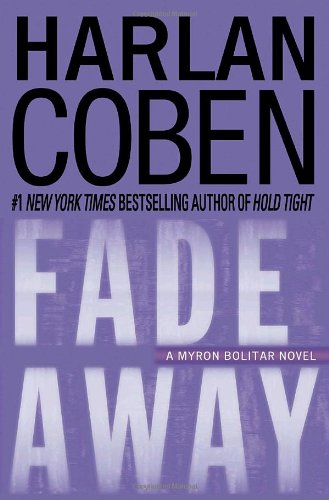 Fade Away (Myron Bolitar, Book 3)