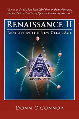 Renaissance II: Rebirth in the New Clear Age