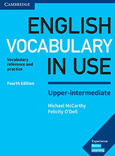 English Vocabulary in Use Upper-Intermediate Book with Answers: Vocabulary Reference and Practice