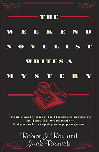 The Weekend Novelist Writes a Mystery