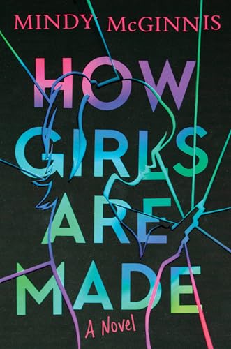 How Girls Are Made (McGinnis, Mindy)