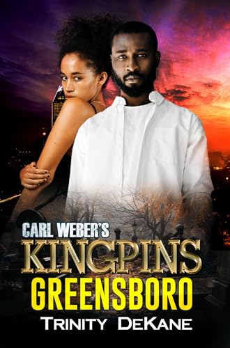 Carl Weber's Kingpins: Greensboro