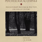 Handbook of Psychological Change: Psychotherapy Processes & Practices for the 21st Century