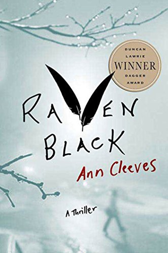 Raven Black: Book One of the Shetland Island Quartet