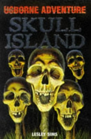 Skull Island (Adventure Fiction Series)