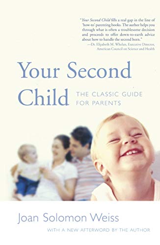 Your Second Child: A Guide for Parents