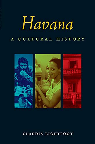 Havana: A Cultural and Literary Companion (Cities of Imagination)