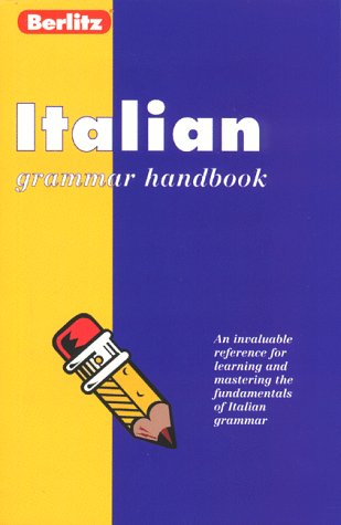 Berlitz Italian Grammar Handbook (Berlitz Language Handbooks) (Italian Edition)