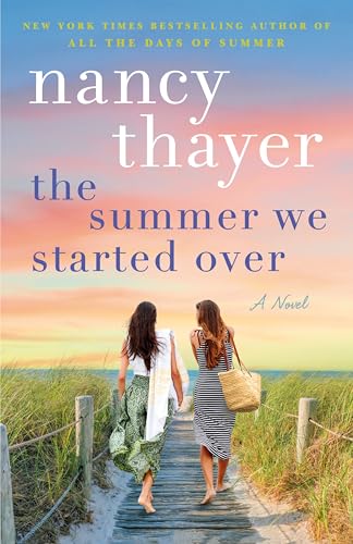 The Summer We Started Over: A Novel