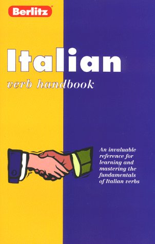Berlitz Italian Verb Handbook (Berlitz Language Handbooks) (Italian Edition)