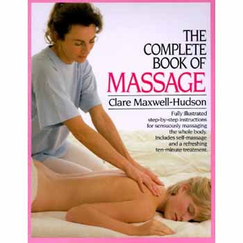 The Complete Book of Massage