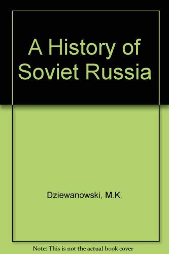 A History of Soviet Russia