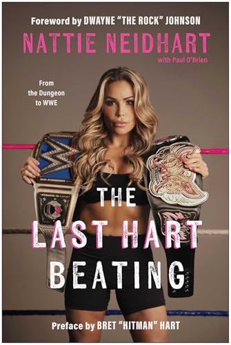 The Last Hart Beating: From the Dungeon to WWE