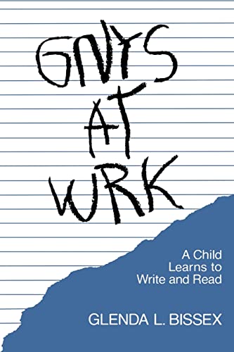 Gnys at Wrk : A Child Learns to Write and Read