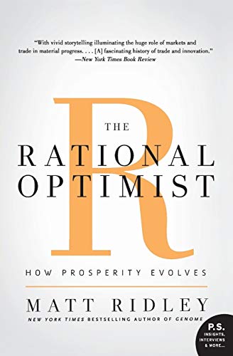 The Rational Optimist: How Prosperity Evolves (P.S.)