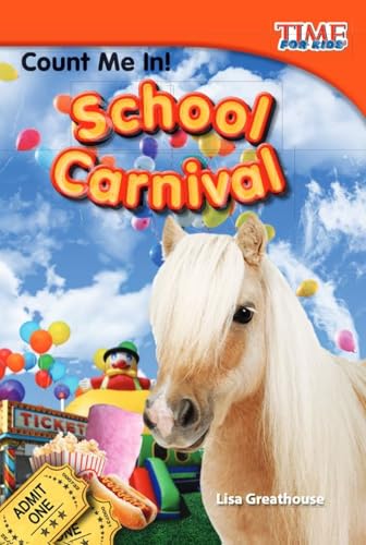 Count Me In! School Carnival (TIME FOR KIDS® Nonfiction Readers)
