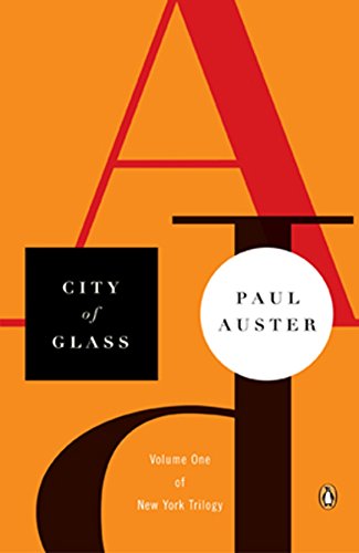 City of Glass (Contemporary American Fiction)