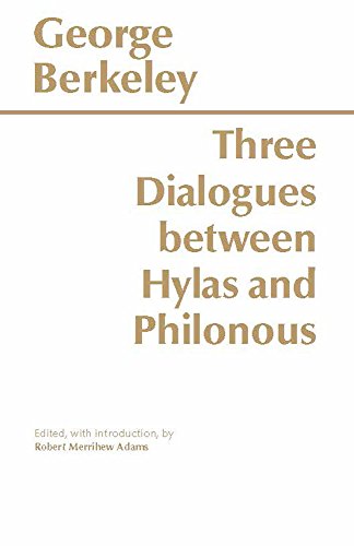 Three Dialogues Between Hylas and Philonous