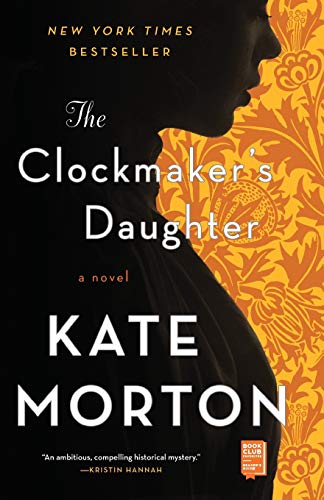 The Clockmaker's Daughter: A Novel