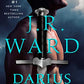 Darius (The Black Dagger Brotherhood series)