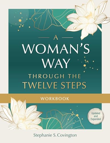 A Woman's Way through the Twelve Steps Workbook