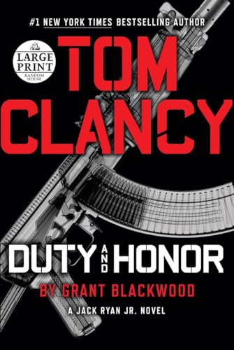 Tom Clancy Duty and Honor (A Jack Ryan Jr. Novel)
