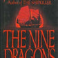 The Nine Dragons: A Novel of Hong Kong, 1997