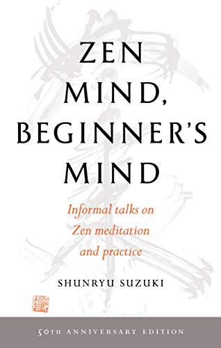 Zen Mind, Beginner's Mind: 50th Anniversary Edition (SHAMBHALA)