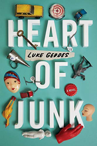 Heart of Junk: A Novel