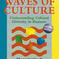 Riding the Waves of Culture : Understanding Cultural Diversity in Business