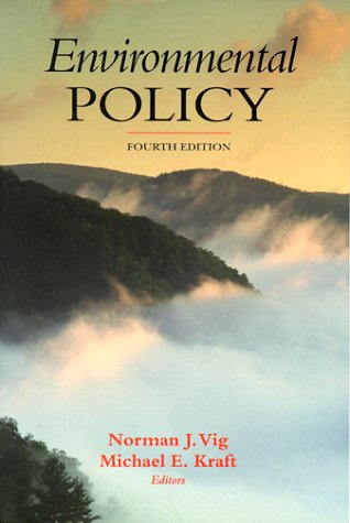 Environmental Policy: New Directions for the Twenty-First Century