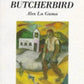 Time of the Butcherbird (African Writers Series)