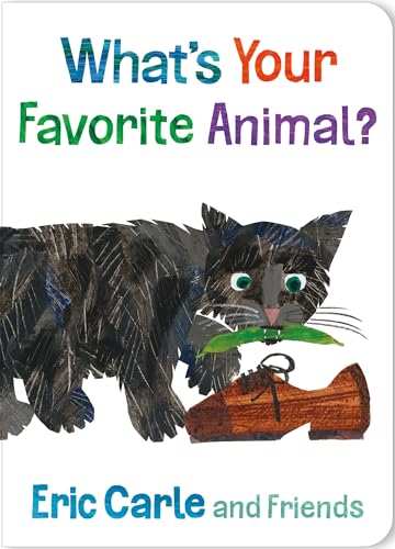 What's Your Favorite Animal? (Eric Carle and Friends' What's Your Favorite, 1)