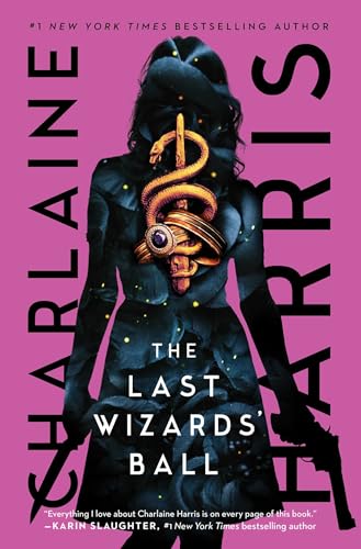 The Last Wizards' Ball (Gunnie Rose)