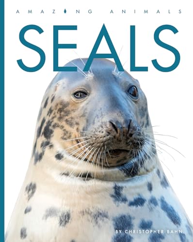 Seals (Amazing Animals)
