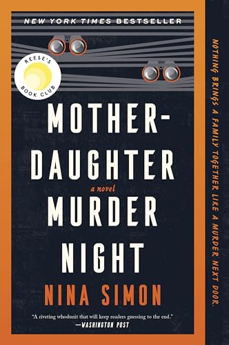 Mother-Daughter Murder Night: A Novel