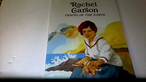 Rachel Carson: Friend of the Earth (Easy Biographies)