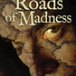 Roads of Madness (Island of Fog, Book 5)