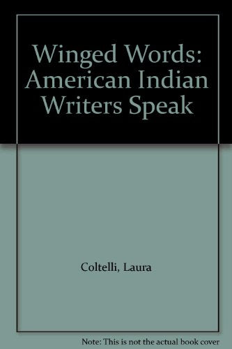 Winged Words: American Indian Writers Speak (American Indian Lives)