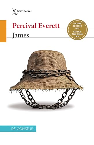 James. Premio Pulitzer de Ficción 2025. National Book Award 2024 / James (A Novel) (Spanish Edition)