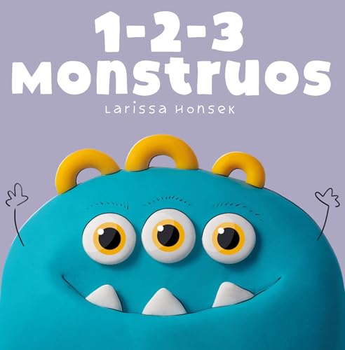1-2-3 Monsters: A Little Monsters Counting Book
