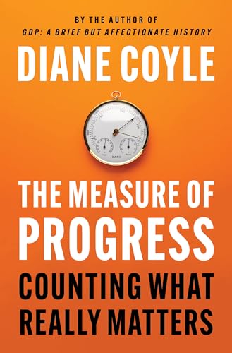 The Measure of Progress: Counting What Really Matters