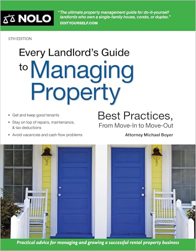 Every Landlord's Guide to Managing Property: Best Practices, From Move-In to Move-Out