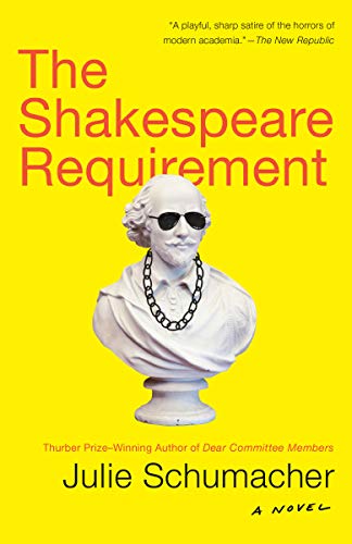 The Shakespeare Requirement: A Novel